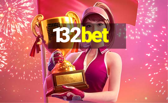 132bet