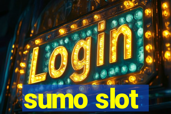 sumo slot