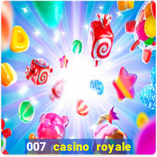 007 casino royale watch online