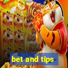 bet and tips