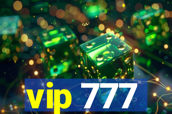 vip 777