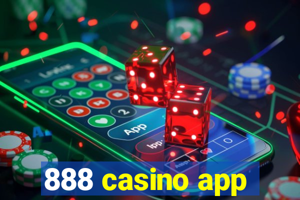 888 casino app