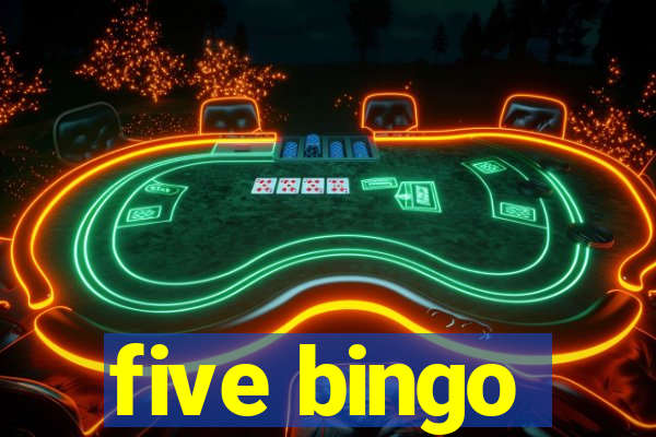 five bingo