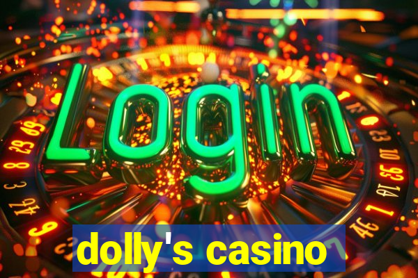 dolly's casino