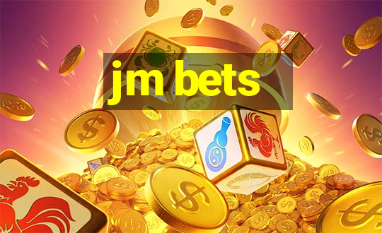 jm bets