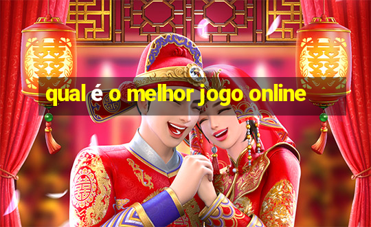 qual é o melhor jogo online