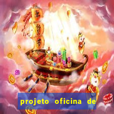 projeto oficina de jogos educativos