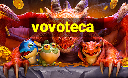 vovoteca