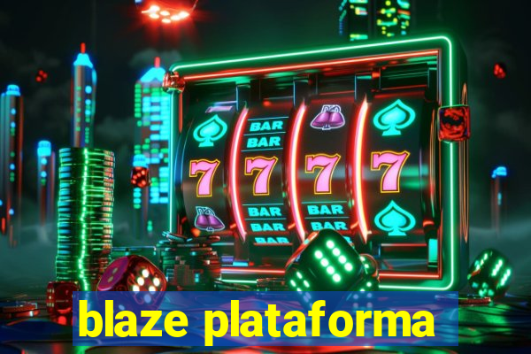 blaze plataforma