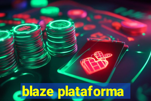 blaze plataforma