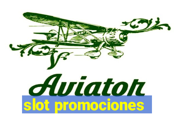 slot promociones