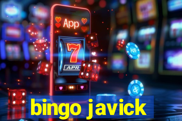 bingo javick