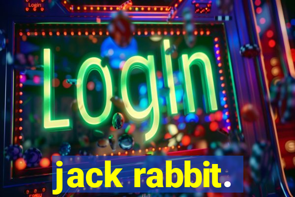 jack rabbit.