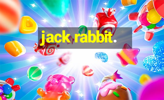 jack rabbit.