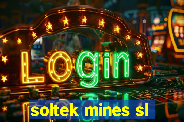 soltek mines sl