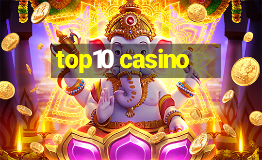 top10 casino