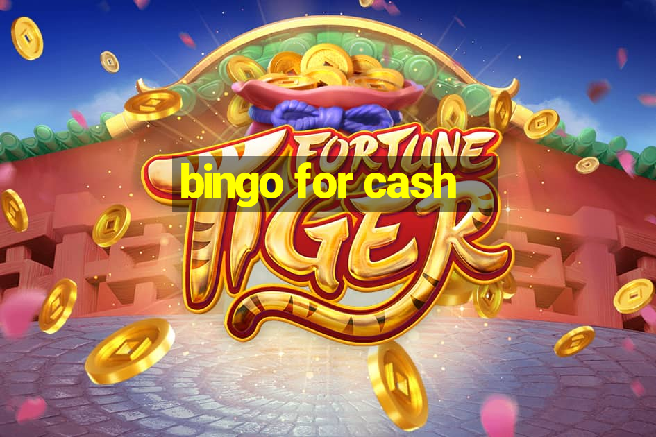 bingo for cash