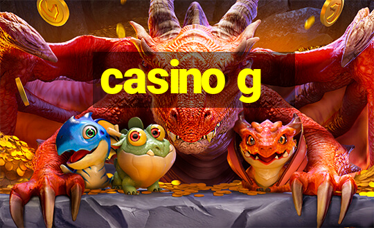 casino g