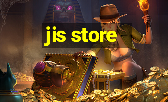 jis store