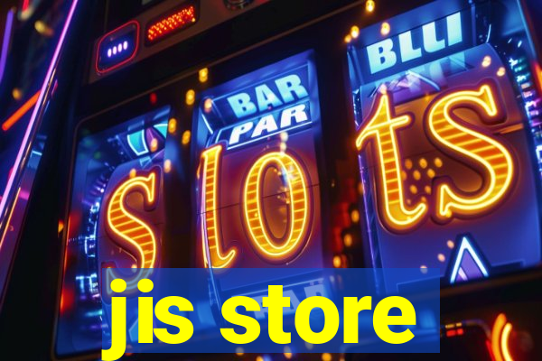 jis store