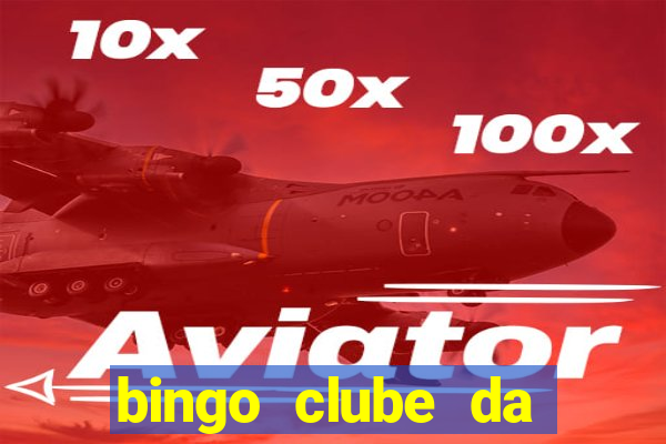 bingo clube da dinheiro de verdade