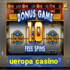 ueropa casino