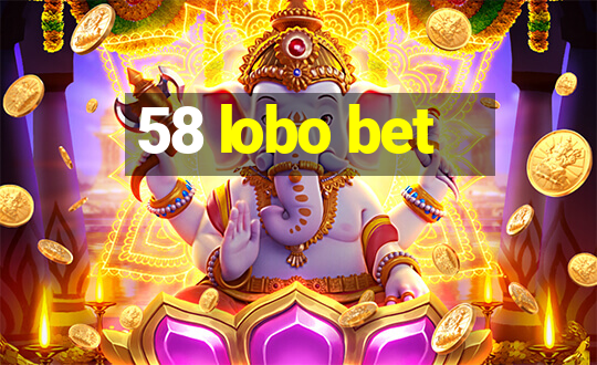 58 lobo bet