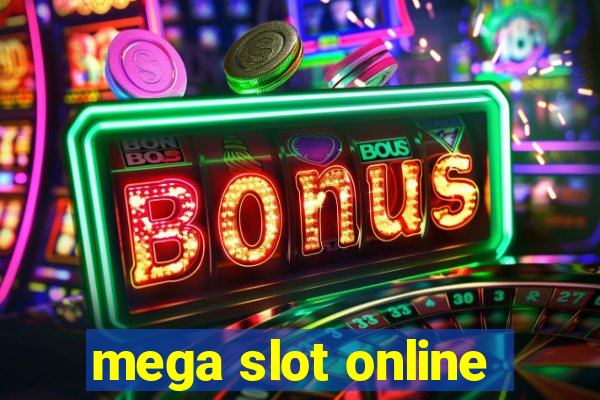 mega slot online