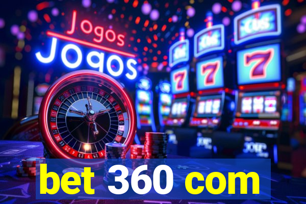 bet 360 com