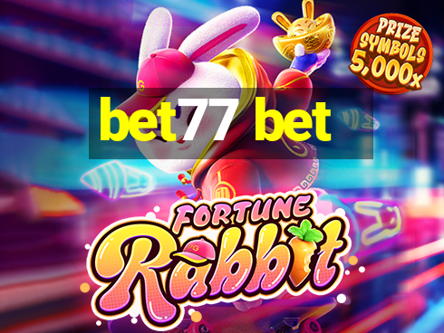 bet77 bet