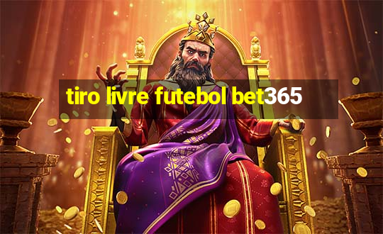 tiro livre futebol bet365