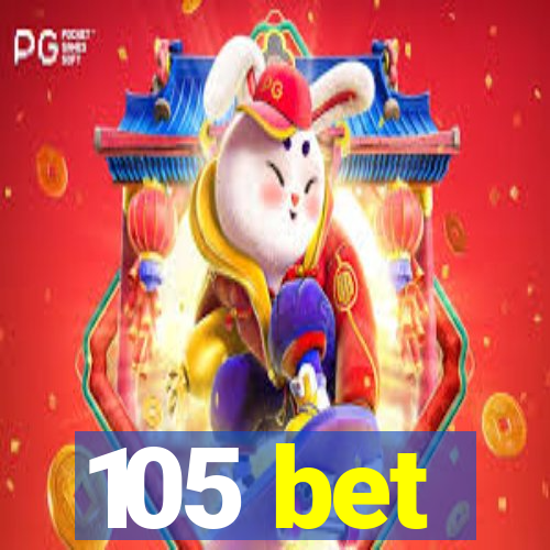 105 bet