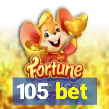 105 bet