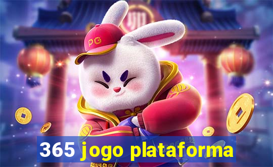 365 jogo plataforma