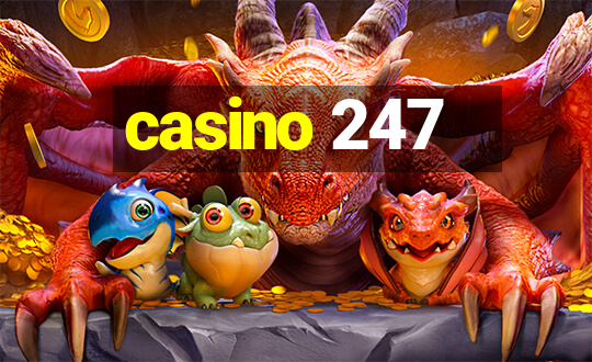 casino 247