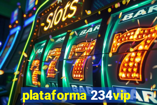 plataforma 234vip