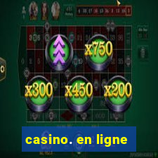 casino. en ligne