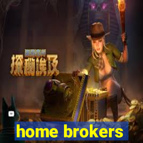 home brokers