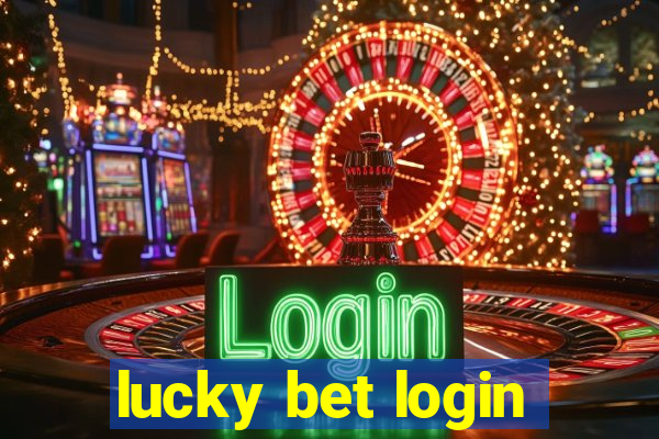 lucky bet login