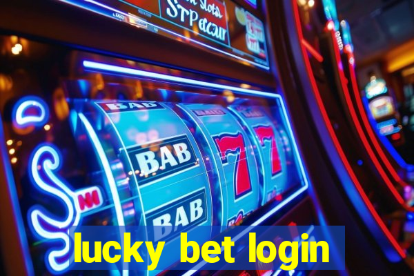 lucky bet login