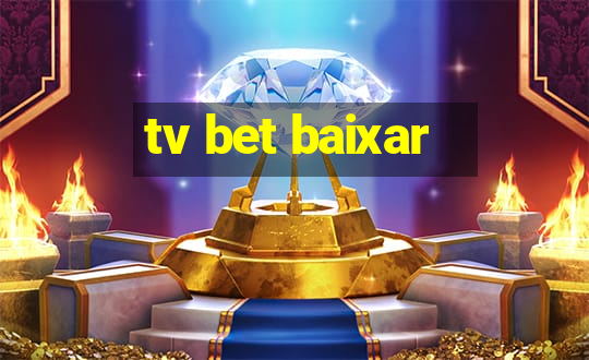 tv bet baixar