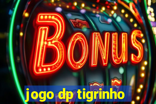 jogo dp tigrinho