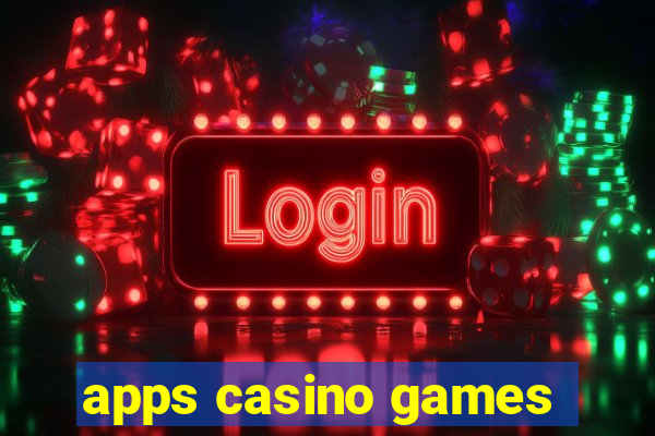 apps casino games