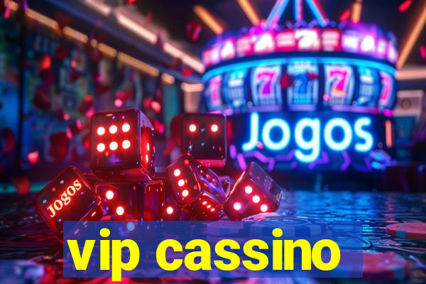 vip cassino