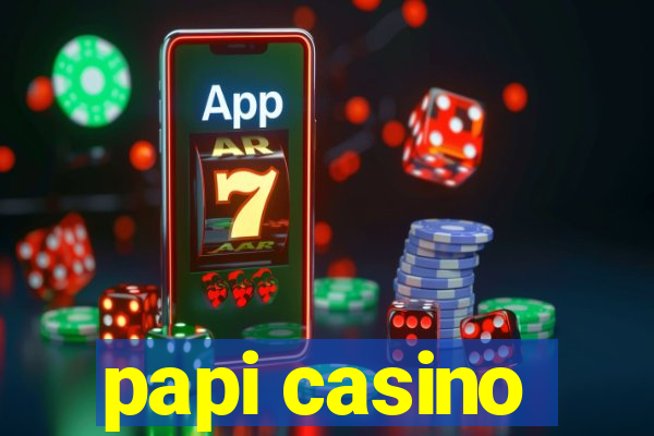 papi casino