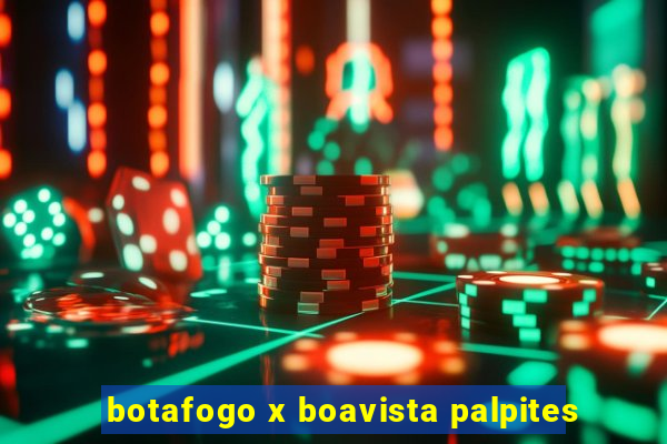 botafogo x boavista palpites