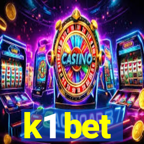 k1 bet