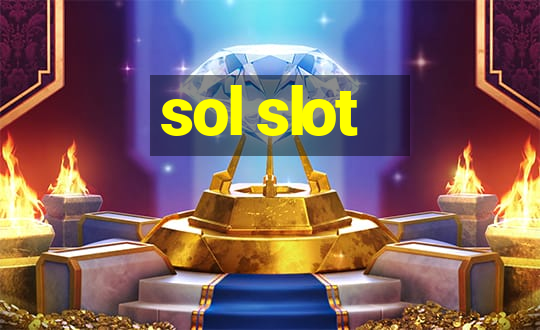 sol slot