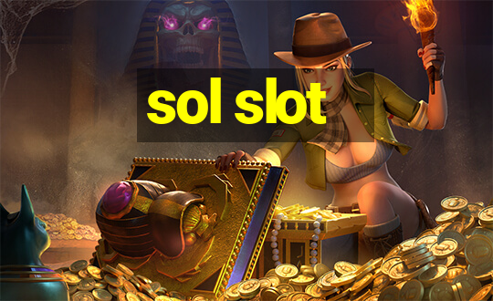 sol slot