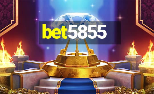 bet5855